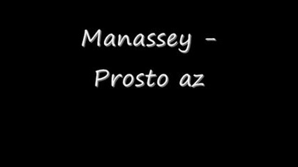 Manassey - Prosto Az