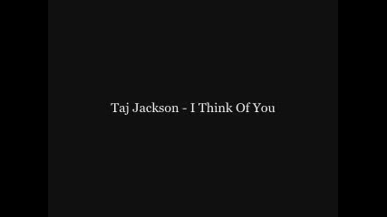 Taj Jackson - I Think Of You (prod By Stargate)