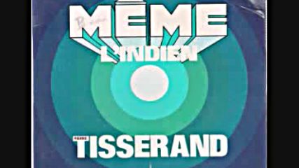 Pierre Tisserand - Meme-1972