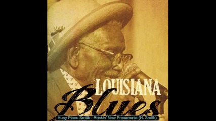 Louisiana Blues - The Best Louisiana Sounds