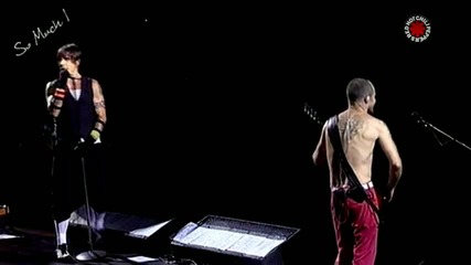 Red Hot Chili Peppers - So Much I (live) High Quality 