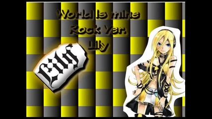 Vocaloid - World is mine - Lily 