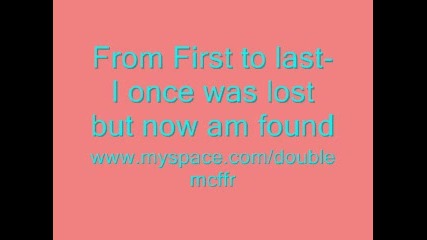 From First to Last - I once was lost but now am found 