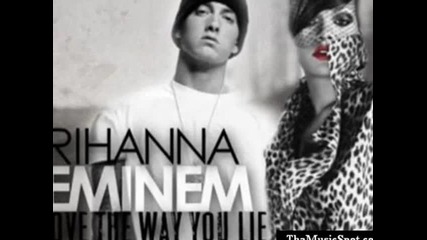 Eminem Ft. Rihanna - Love The Way You 