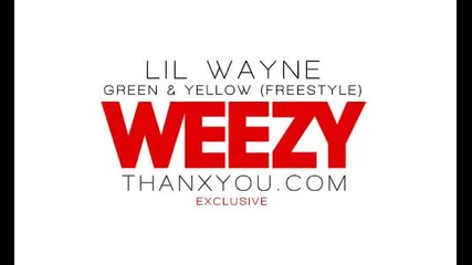 *new* Lil Wayne - Green Yellow 