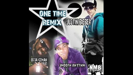 Justin Bieber - One Time Official Remix 