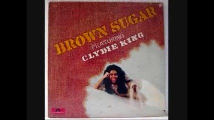 Brown Sugar - Lay Some Lovin' On Me