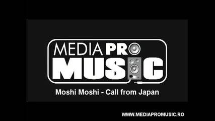 Moshi Moshi - Call from Japan (radio edit) [2010]