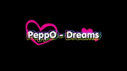 Peppo - Dreams