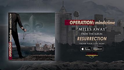 Operation: Mindcrime - Miles Away ( Official Audio)