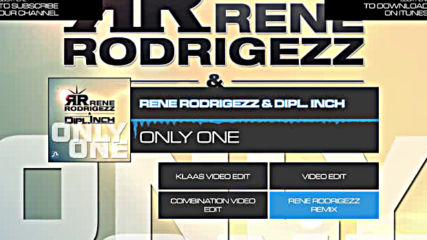 Rene Rodrigezz - Only One ( mix )