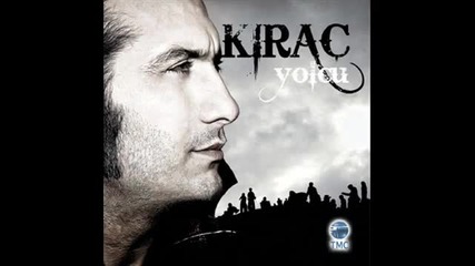 Kirac - Ben Gidersem Sazim Kalir - 2010 
