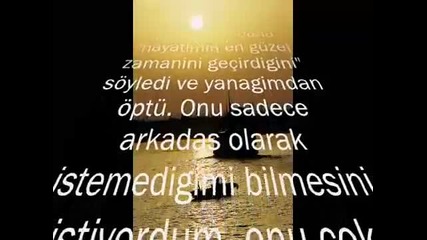 O Benim Ona Bakt 