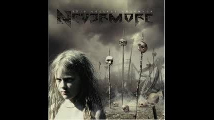 Nevermore - Sell My Heart For Stones