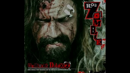 Rob Zombie - What