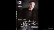 Beki Bekic - Zoro bela - (Audio 2008)