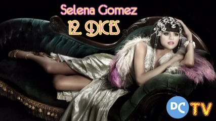Selena Gomez Album - 12.dices
