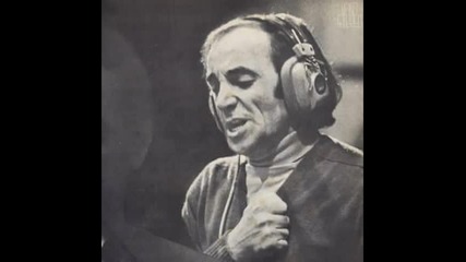 Charles Aznavour - Mourir Pour Toi - Превод 