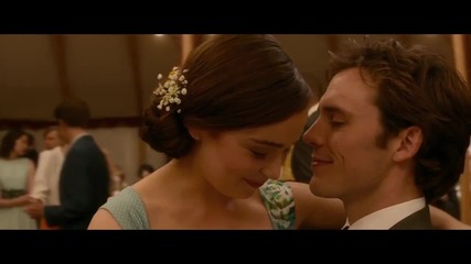 Me Before You - Official Trailer 2016 | Аз преди теб - Официален Трейлър 2016