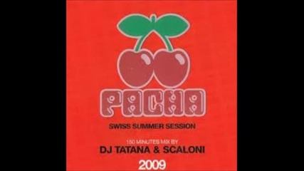 Pacha Swiss Summer Session 2009 part 2