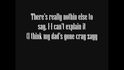 Eminem - My dads gone crazy 