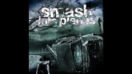 Smash Into Pieces - A New Tomorrow 