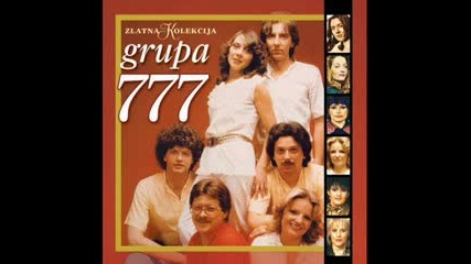 Grupa 777 - Sreco moja