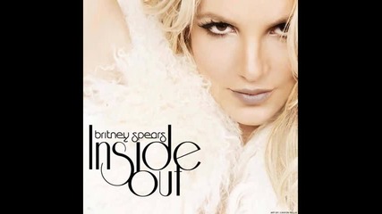 Britney Spears - Inside Out 