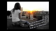 Broken Hearted Girl - Епизод 34 - Той не те обичаше…