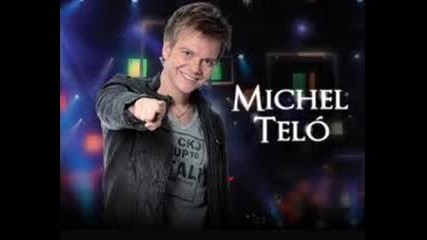 Michel Telo - Aii Se Eu Te Pego