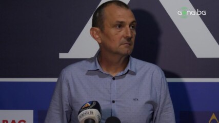 Загорчич: Нервен мач, доволен съм от характера на моя отбор