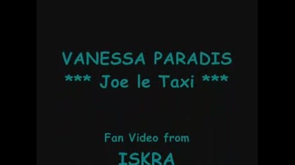 Vanessa Paradis Joe Le Taxi