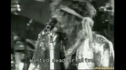 Wanted Dead Or Alive - Bon Jovi (превод)