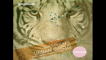 Yan Stricker - Urban Circus (original Mix)