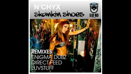 N_chyx - Skankin Shoes (alex Mind Remix)