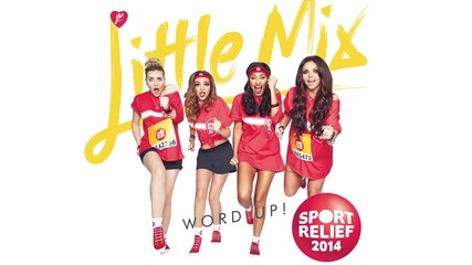 Little Mix - Word Up!