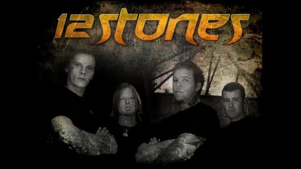 12 Stones - Bury Me