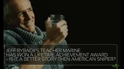 Jeff Ryback’s Teacher Marine has won a Lifetime Achievement Award - is it a better story then Ameri
