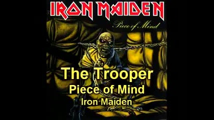 The Trooper - Iron Maiden - 1983