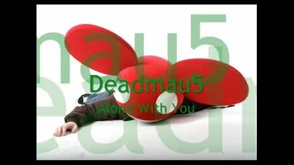 Deadmau5 - Alone With You [full]