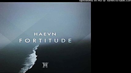 Haevn - Fortitude