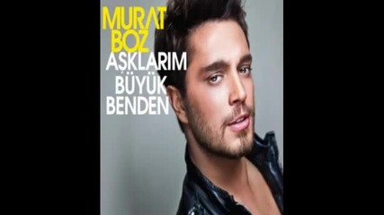 Murat Boz - Bize Kiyma