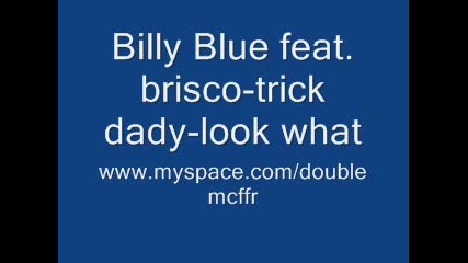 Billy Blue feat. Brisco - Trick Daddy 