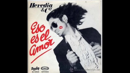 Heredia and co-eso Es El Amor-1978 12``