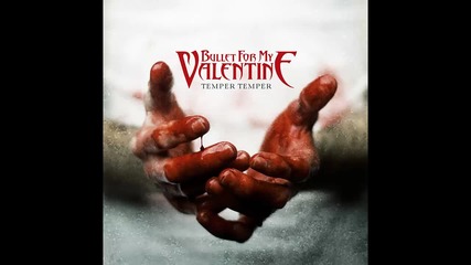 Bullet for My Valentine - Truth Hurts