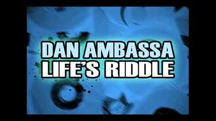 Dan Ambassa - Lifes Riddle