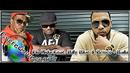 Flo Rida Feat. Billy Blue & Brisco - Balla