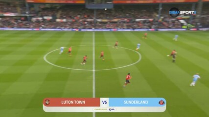 Лутън Таун - Съндърланд 2:0 /репортаж/