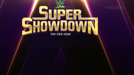 WWE Super ShowDown (Int'l)