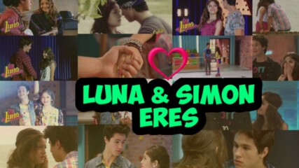 Luna & Simon - Eres
